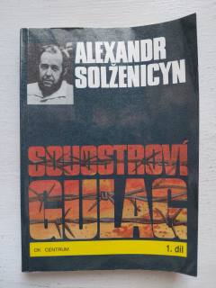 Souostroví Gulag - Alexandr Solženicyn