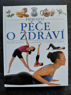 Přírodní péče o zdraví - kolektiv