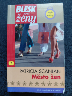 Město žen - Patricia Scanlan