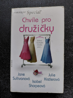 Chvíle pro družičky - J. Sullivanová - J. Kistlerová - I. Sharpeová