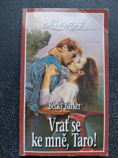 Vrať se ke mně, Taro! - Becky Barker