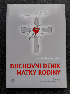Duchovní deník matky rodiny - Conchita Armida