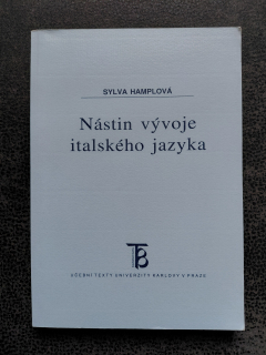Nástin vývoje italského jazyka - Sylva Hamlová