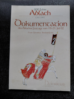 800 Jahre ABLACH - 1202 - 2002 - Fuchs B. - Zittendiller