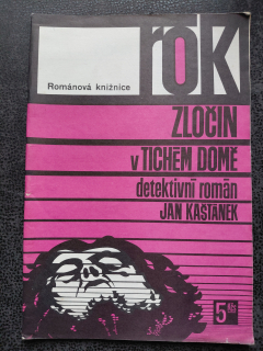 Zločin v tichém domě - Jan Kaštánek