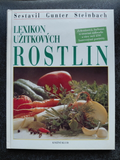 Lexikon užitkových rostlin - Gunter Steinbach