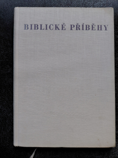 Biblické příběhy - Ivan Olbracht