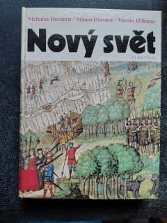 Nový svět - Horden - Dresner - Hillman