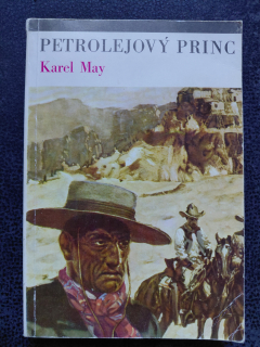 Petrolejový princ - Karel May