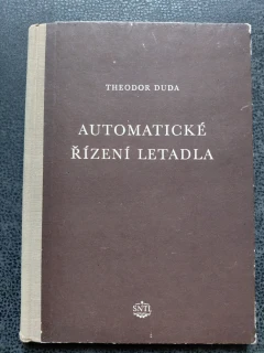 Automatické řízení letadla - Theodor Duda