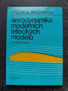 Aerodynamika moderních leteckých modelů - Miroslav Musil