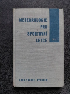 Meterologie pro sportovní letce - Karel Zelený a kol.