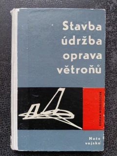 Stavba údržba oprava větroňů - Roman Woloszczuk