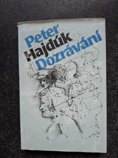 Dozrávání - Hajdúk Peter