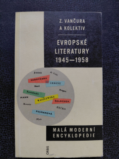 Evropské literatury 1945 - 1958 - Vančura Zdeněk a kol.