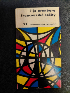 Francouzské sešity - Ilja Erenburg 