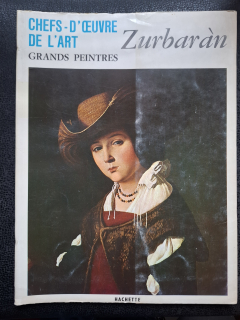 Grands Peintres  -Zurbarán – francouzský text -