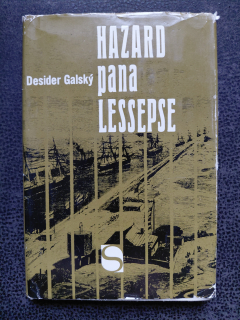 Hazard pana Lessepse - Galský Desider