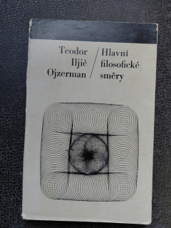 Hlavní filosofické směry - Ojzerman Teodor Iljič