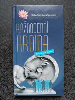 Každodenní hrdina - Guzmán Delia Steinberg
