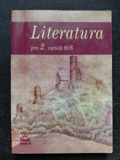 Literatura pro 2. ročník SOŠ - Josef Soukal a kol.