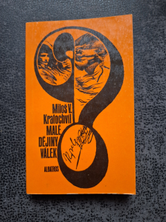 Malé dějiny válek - Kratochvíl Miloš V.