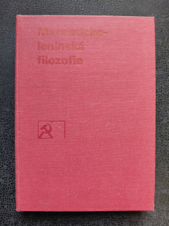 Marxisticko-leninská filozofie - učebnice pro vyšší stupeň stranického vzdělávání - Brychnáč V. a spol.