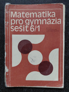 Matematika pro gymnázia sešit 6/1 - Smida, Sýkora, Odvárko