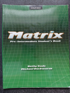 Matrix Pre-Intermediate Student´s Book - Gude Kathy, Duchworth Michael
