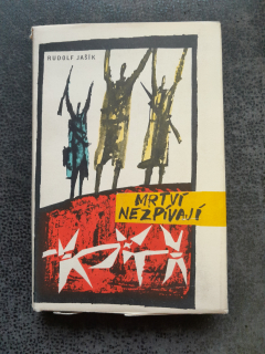 Mrtví nezpívají - Jašík Rudolf