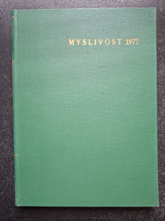 Myslivost 1977 – časopis – 12 čísel svázáno v deskách -
