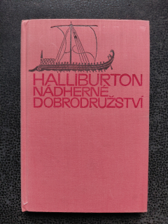 Nádherné dobrodružství  - Halliburton Richard