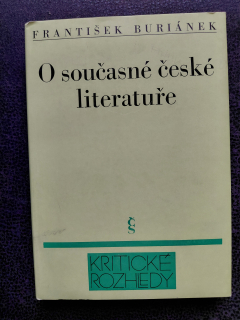 O současné české literatuře - Buriánek František