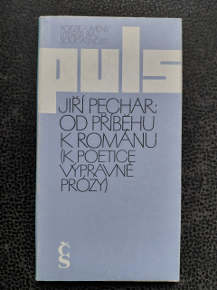 Od příběhu k románu (K poetice výpravné prózy) - Pechar Jiří