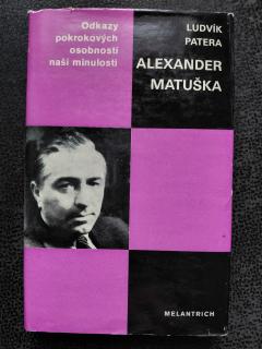 Alexander Matuška - Ludvík Patera