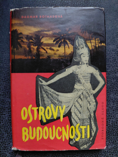 Ostrovy budoucnosti - Bothasová Dagmar