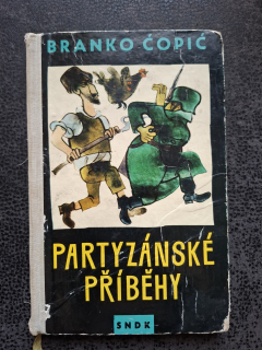 Partyzánské příběhy - Copic Branko