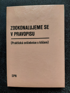 Zdokonalujeme se v pravopisu - Jiřina Chudková