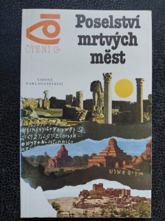 Poselství mrtvých měst – Divy světa II - Igor Možejko 