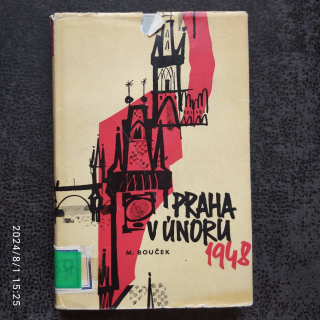 Praha v únoru 1948 - Bouček M.