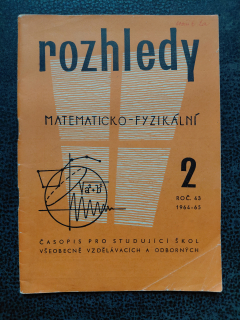 Rozhledy matematicko-fyzikální 2 - ročník 43 - 1964-65 - kolektiv autorů