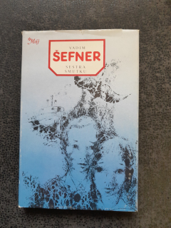 Sestra smutku - Šefner Vadim