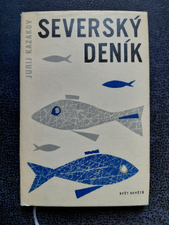 Severský deník - Kazakov Jurij
