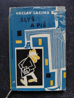 Slyš a piš - Lacina Václav