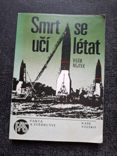 Smrt se učí létat - Nejtek Vilém