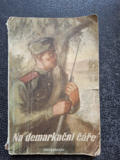 Na demarkační čáře - Růžena a Ladislav Tunysovi