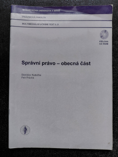 Správní právo - obecná část - Kadečka Stanislav, Průcha Petr