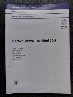 Správní právo - zvláštní část - Jurníková, Skulová, Průcha, Hlavan, Kadečka, Kolman, Kliková