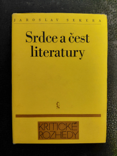 Srdce a čest literatury - Jaroslav Sekera 