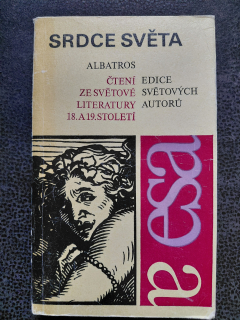 Srdce světa - čtení ze světové literatury 18. a 19. století 